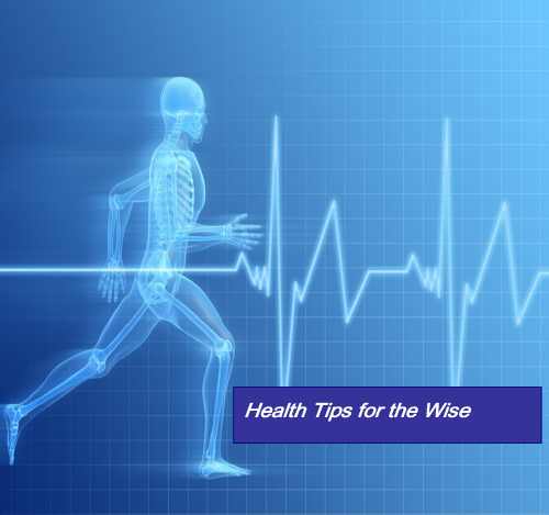 Wise health Tips